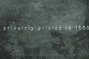 Dark Lantern Entertainment představuje As Stiff As A Poker z My Secret Life: Erotická přiznání viktoriánského anglického gentlemana